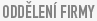 Odd�len� firmy BM servis a.s.